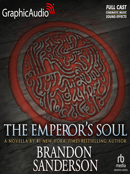 Title details for The Emperor's Soul by Brandon Sanderson - Wait list